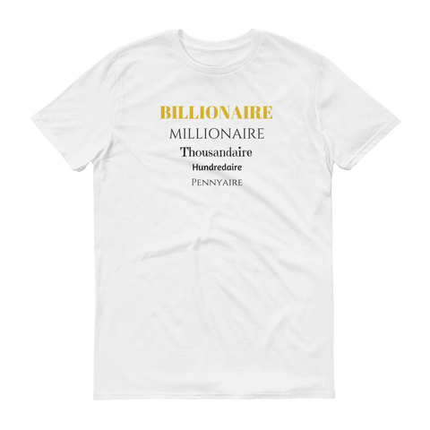 Billionaire T-Shirt