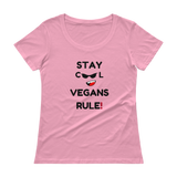 Ladies Stay Cool Vegans Rule Scoopneck T-Shirt